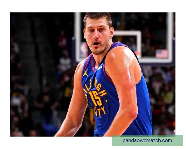 掘金主帅：击败马刺是本赛季最佳胜利之一 约基奇抛投手感堪称神奇